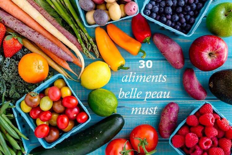 30 fruits légumes et autres aliments belle peau indispensables