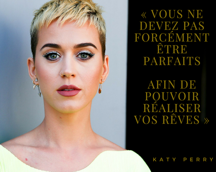 citation de célébrité sur le succès et la réalisation des rêves via Katy Perry