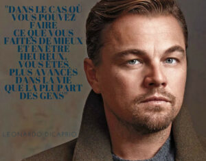 citation de célébrité sur le succès le bonheur et la vie par Leonardo DiCaprio