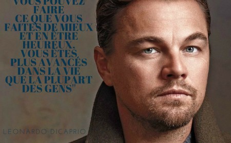citation de célébrité sur le succès le bonheur et la vie par Leonardo DiCaprio