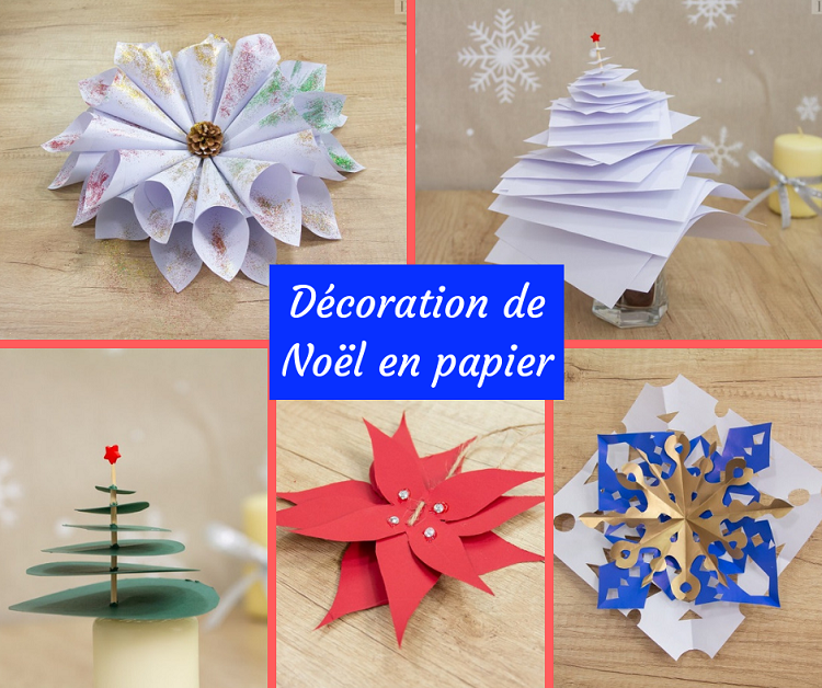 décoration de Noël en papier 10 idées DIY faciles