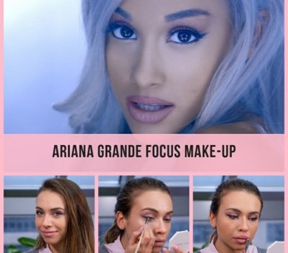 maquillage Ariana Grande tutoriel détaillé