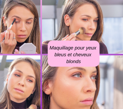 maquillage yeux bleus et cheveux blonds vidéo tuto