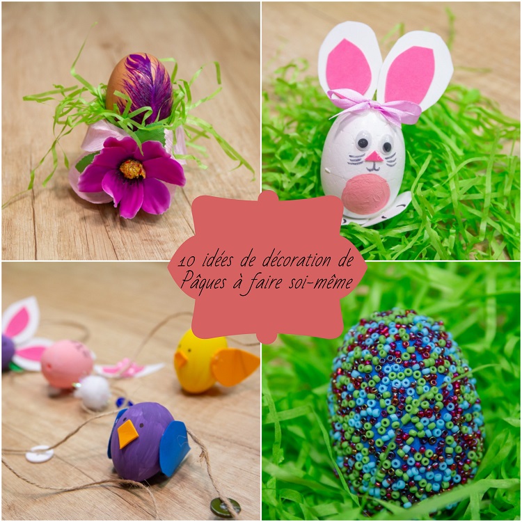 décoration de Pâques à faire soi-même 10 projets de bricolage facile