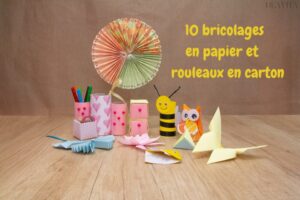bricolages en papier rouleaux carton tutoriels faciles instructions