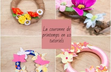 couronne de printemps 10 tutoriels faciles colorés