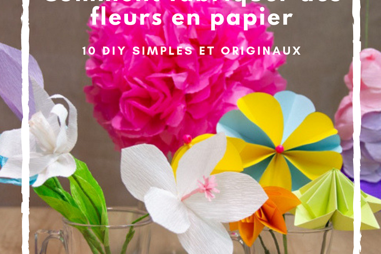 fabriquer des fleurs en papier projets DIY instructions