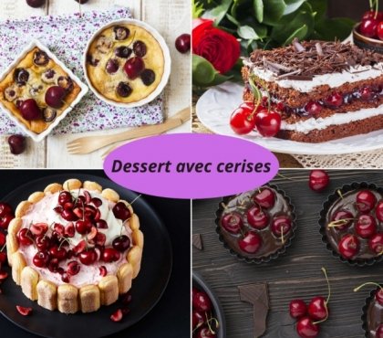 recettes de dessert avec cerises fraîches ou congelées