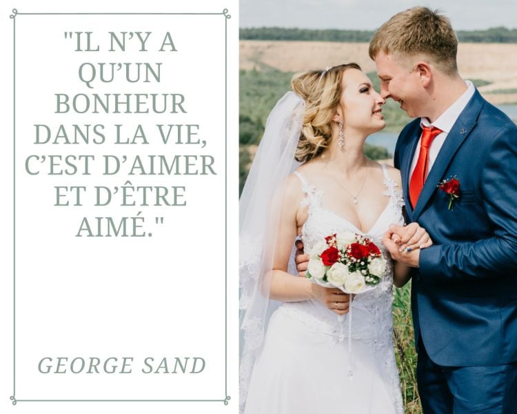 citations sur amour vie bonheur aimer etre aimer mots mariage George Sand