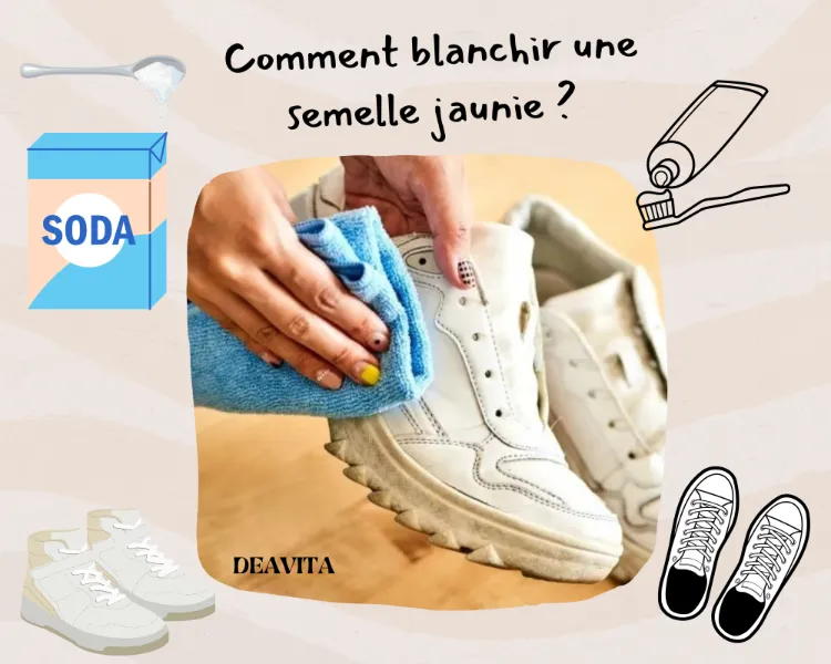comment blanchir une semelle jaunie astuces
