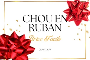chou en ruban à faire soi même