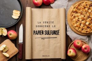 qu’est ce qui remplace le papier sulfurisé sans risque